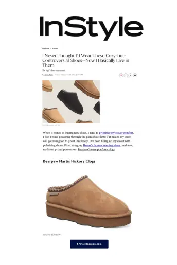 InStyle "I Never Thought I'd Wear These Cozy But Controversial Shoes - But Now I Live In Them" featuring BEARPAW fashion PR placement